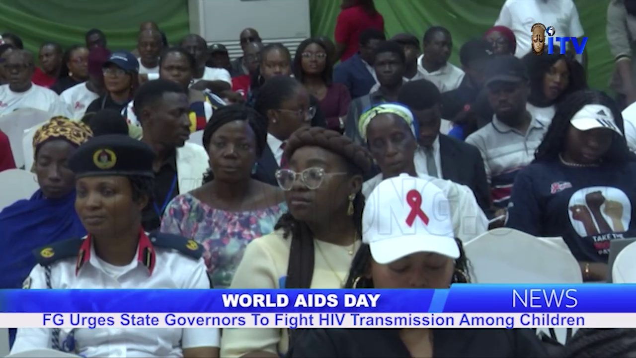 World AIDS Day: FG Urges State Governors To Fight HIV Transmission Among Children