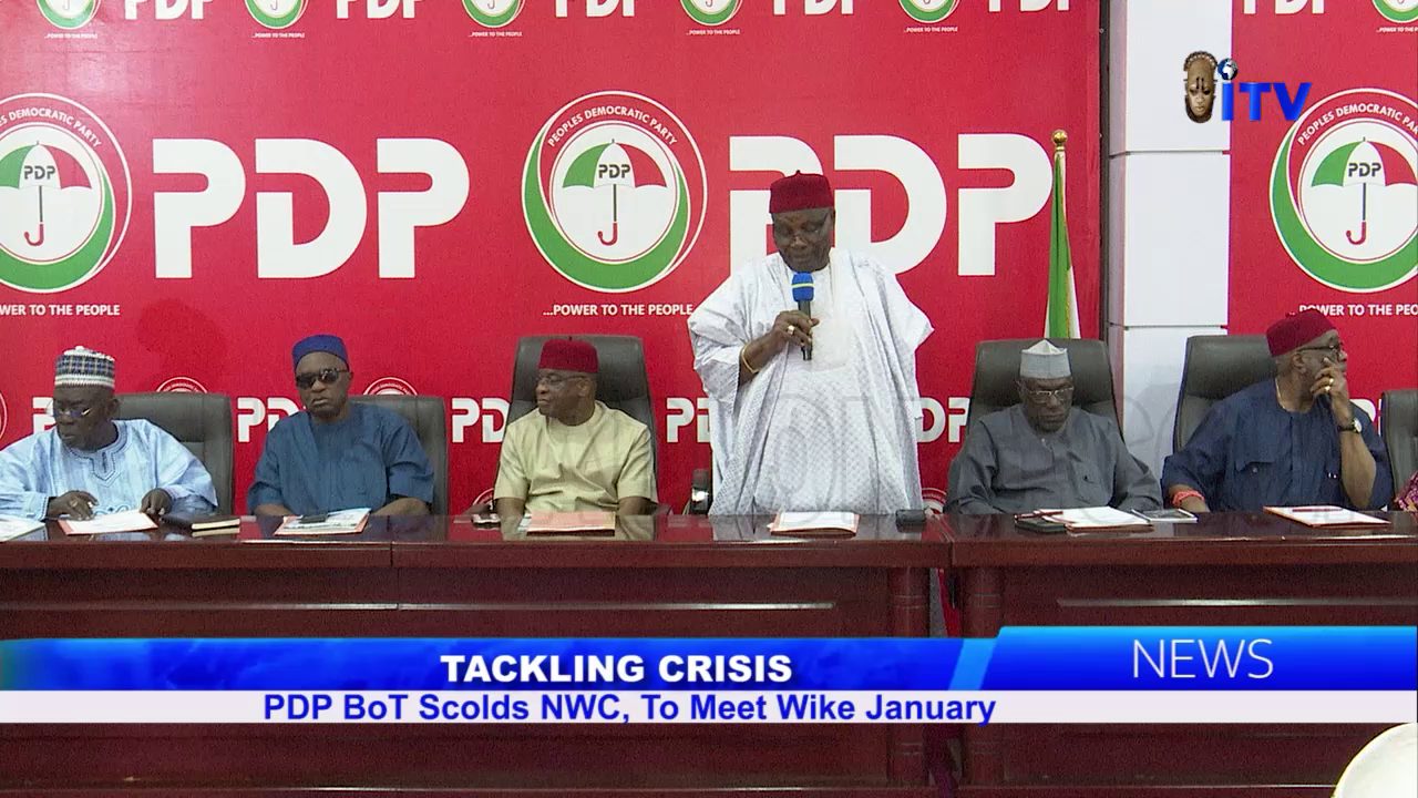 Tackling Crisis: PDP BoT Scolds NWC, To Meet Wike January