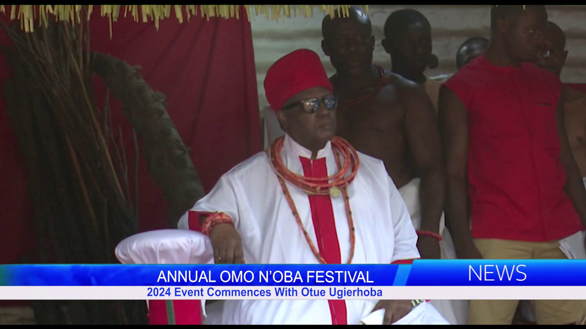 Annual Omo N’Oba Festival – 2024 Event Commences with Otue Ugierhoba