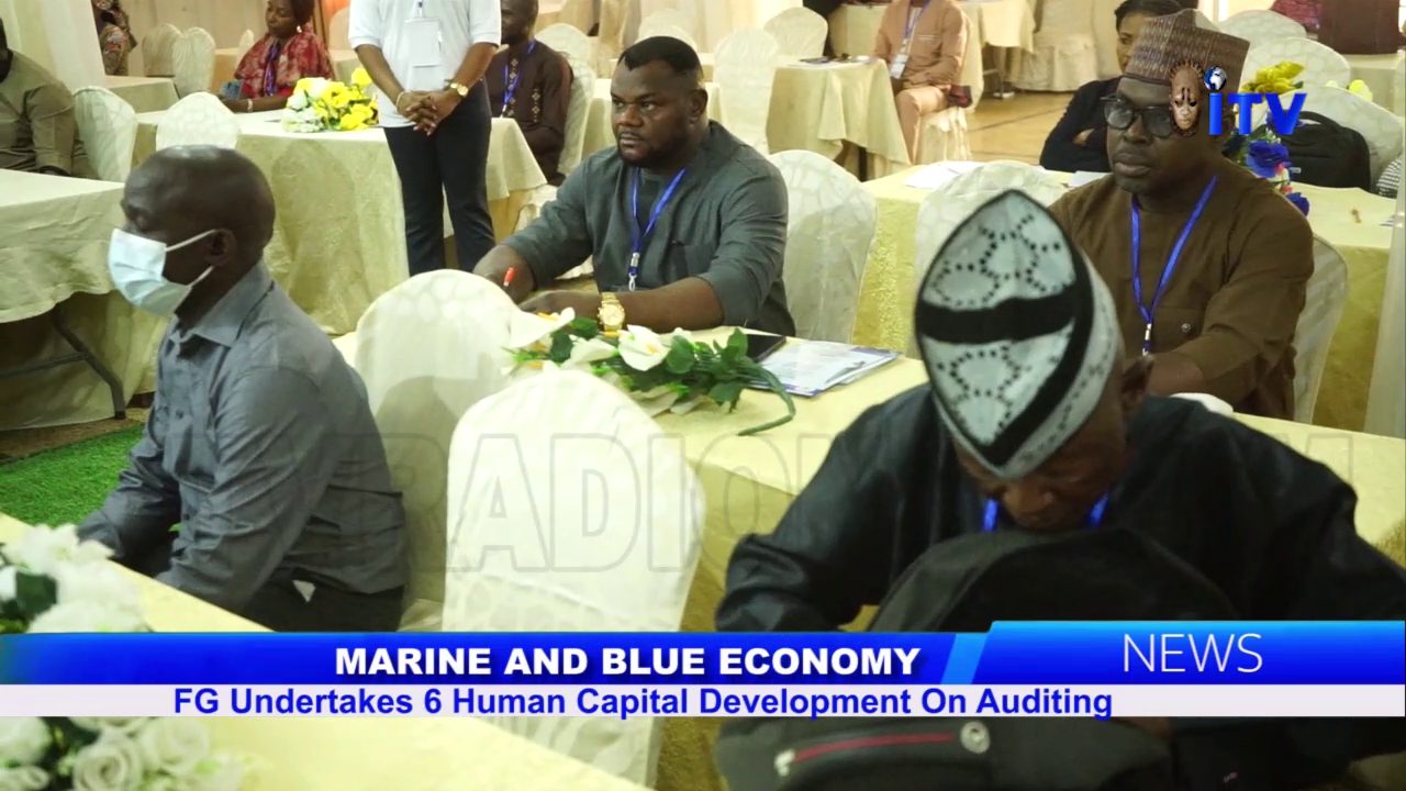 Marine And Blue Economy: FG Undertakes 6 Human Capital Development On Auditing