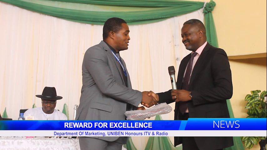 REWARD FOR EXCELLENCE: Department Of Marketing, UNIBEN Honours ITV & Radio