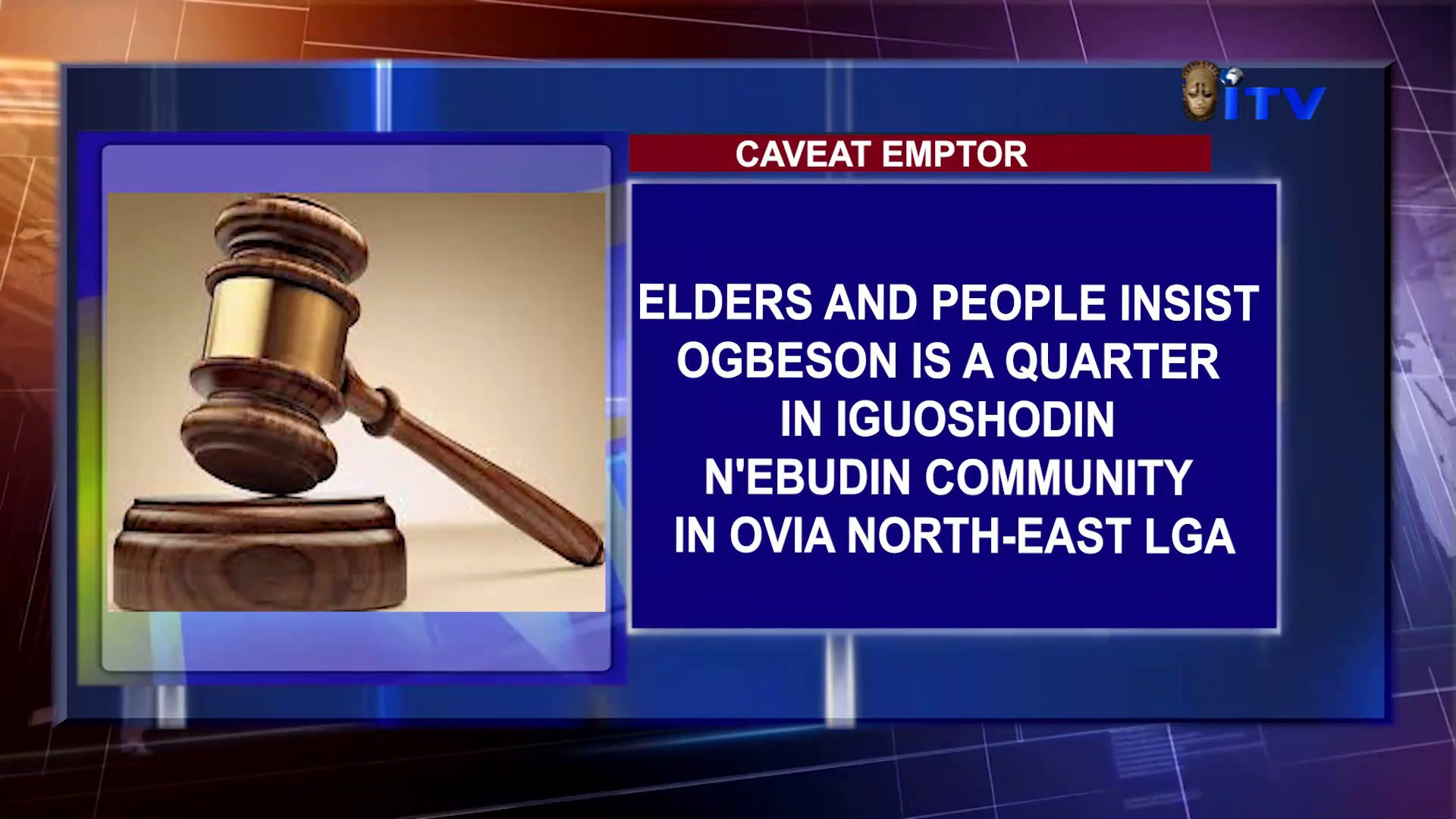 Caveat Emptor: Elders And People Insist Ogbeson Is A Quarter In Iguoshodin N’ebudin Community In Ovia North-East LGA