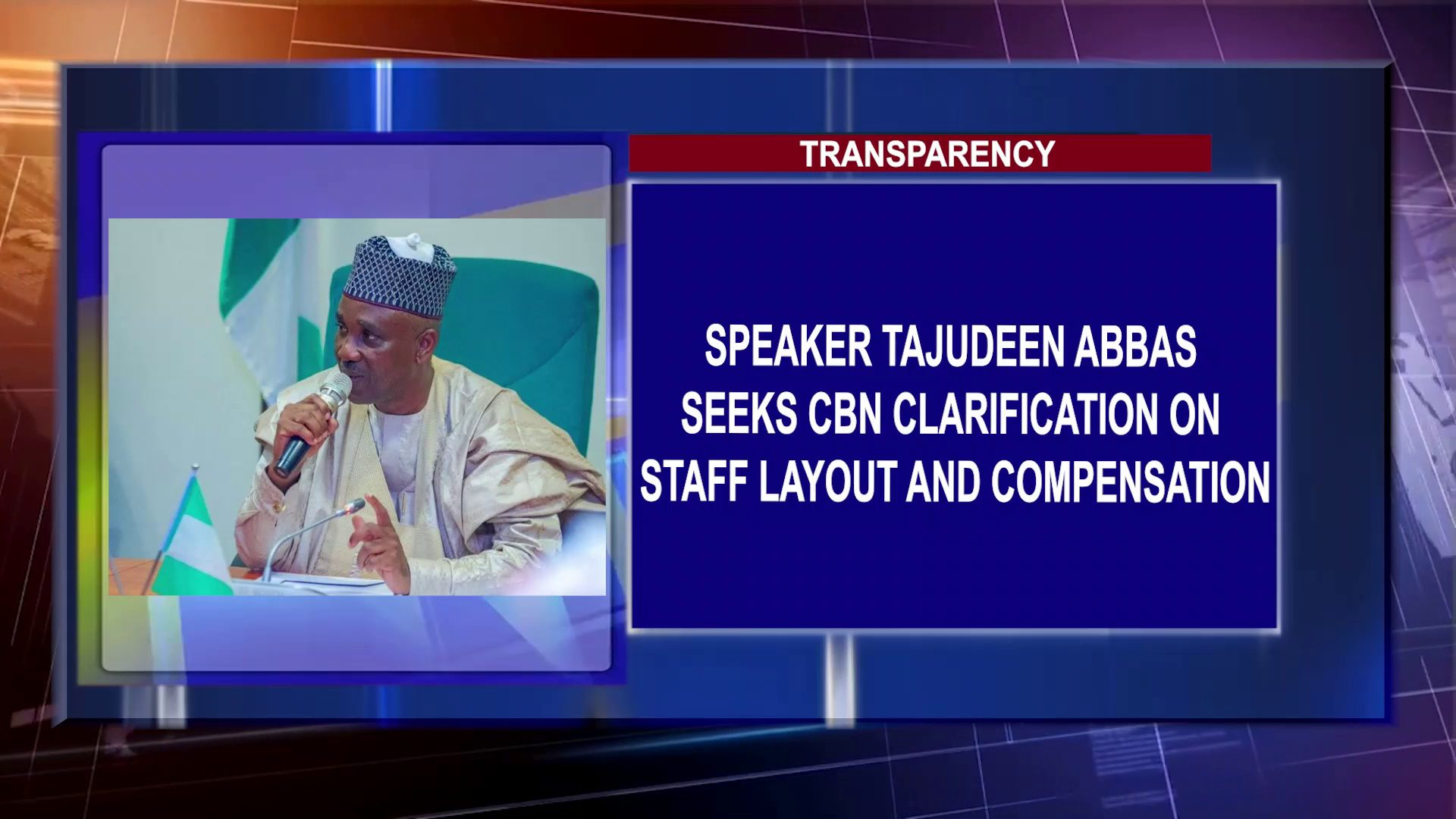 Speaker Tajudeen Abbas Seeks CBN Clarification On Staff Layout And Compensation