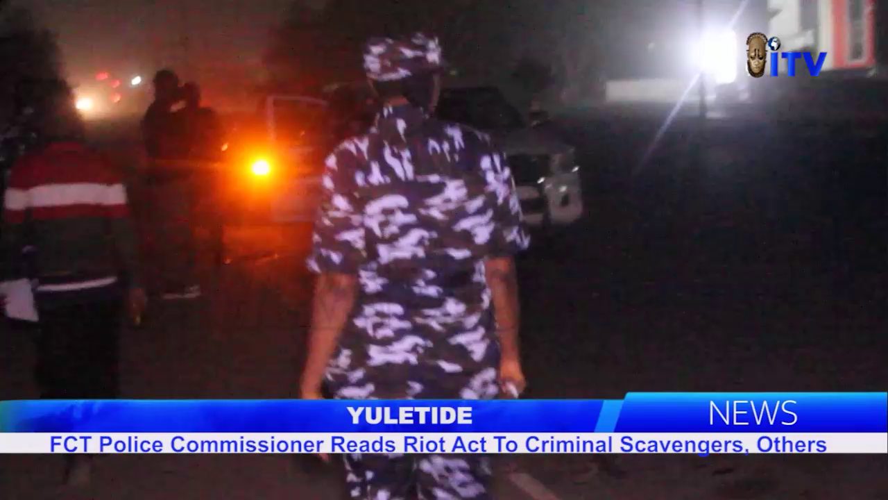 Yuletide: FCT Police Commissioner Reads Riot Act To Criminal Scavengers, Others