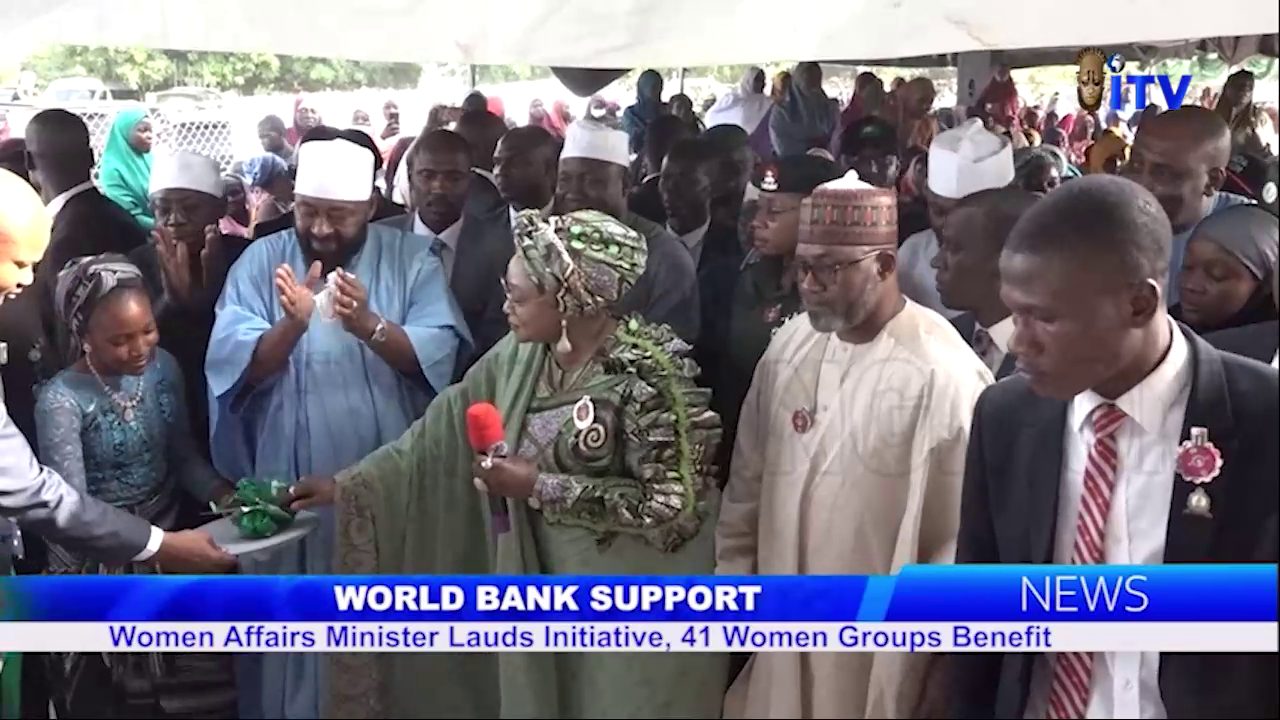 World Bank Support: Women Affairs Minister Lauds Initiative, 41 Women Groups Benefit