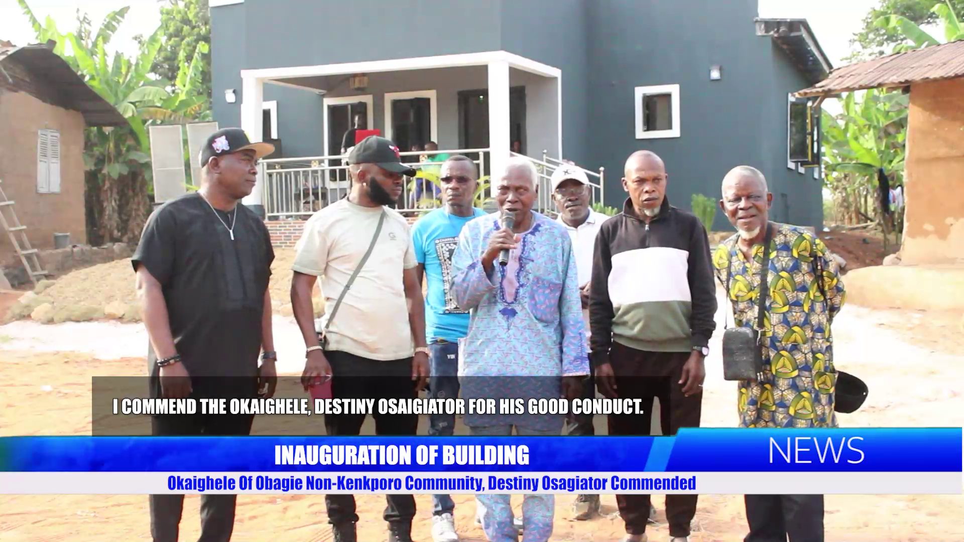 INAUGURATION OF BUILDING: Okaighele Of Obagie Non-Kenkporo Community, Destiny Osaigiator Commended