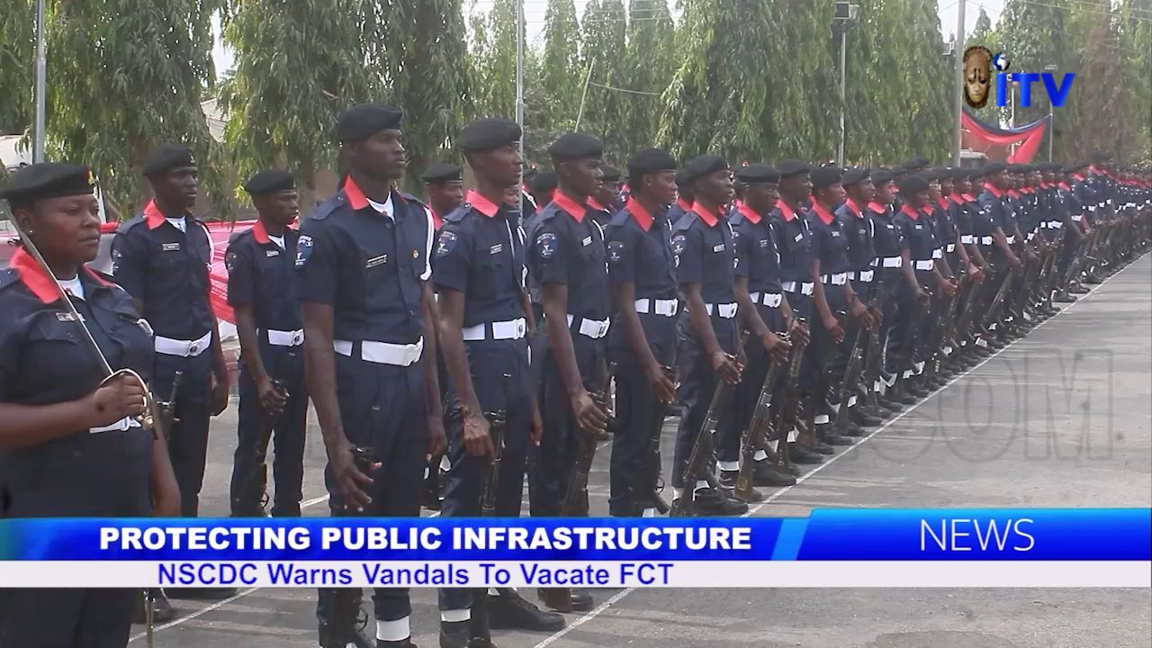 Protecting Public Infrastructure: NSCDC Warns Vandals To Vacate FCT