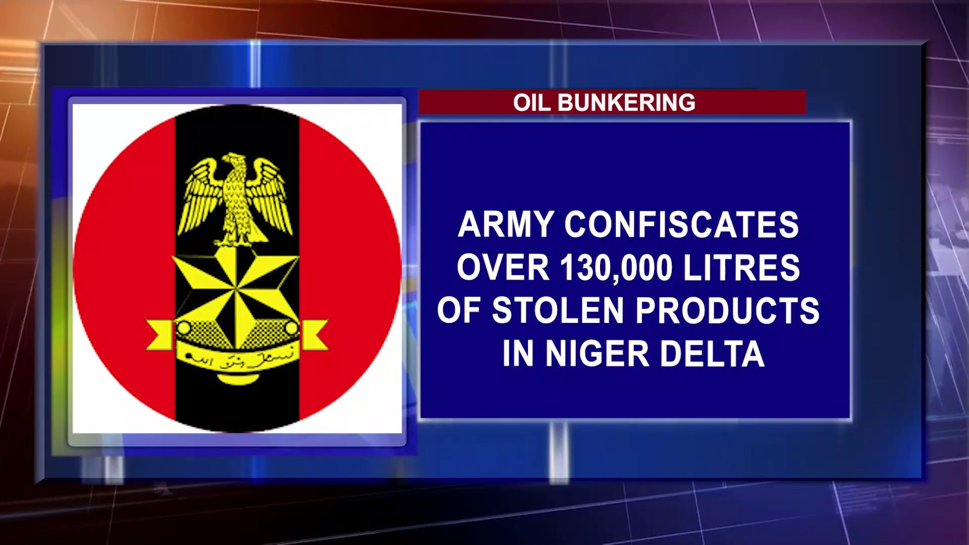 Army Confiscates Over 130,000 Litres Of Stolen Products In Niger Delta