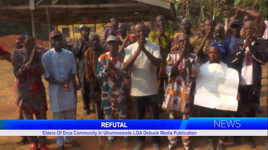 REFUTAL: Elders Of Erua Community In Uhunmwonde LGA Debunk Media Publication