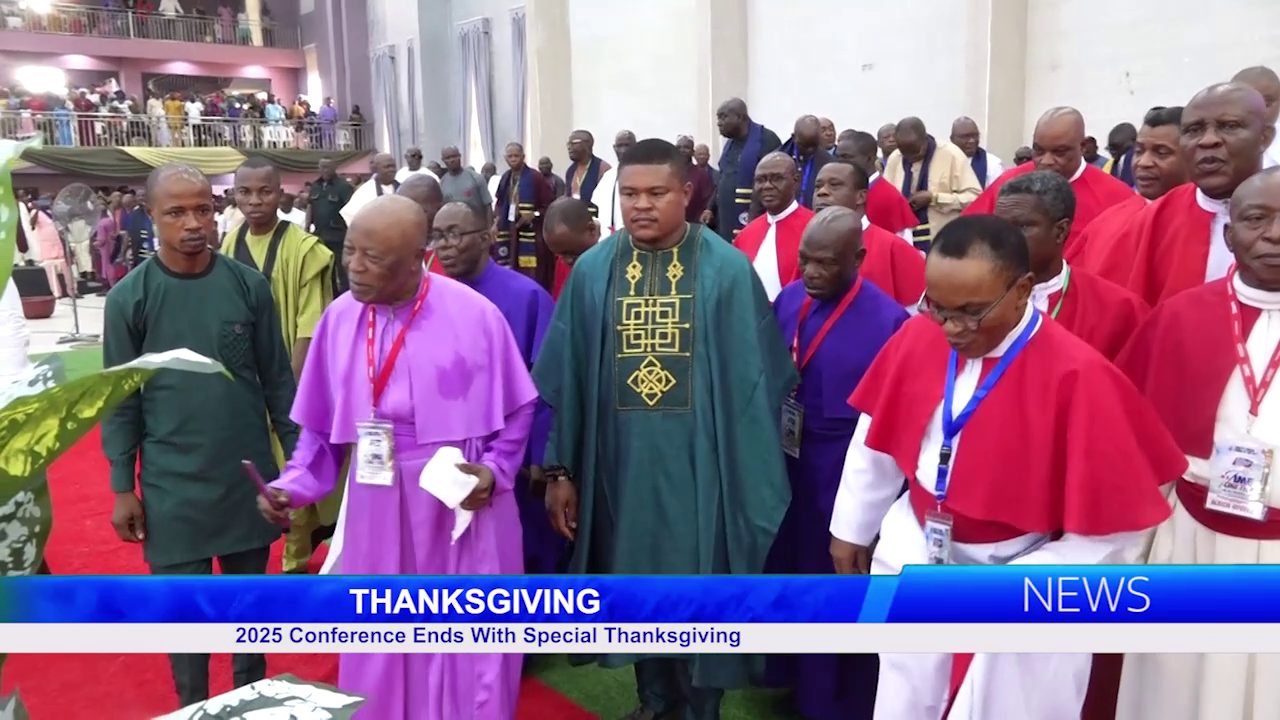 Christ Chosen Church Of God Int’l 2025 Conference Ends With Special Thanksgiving