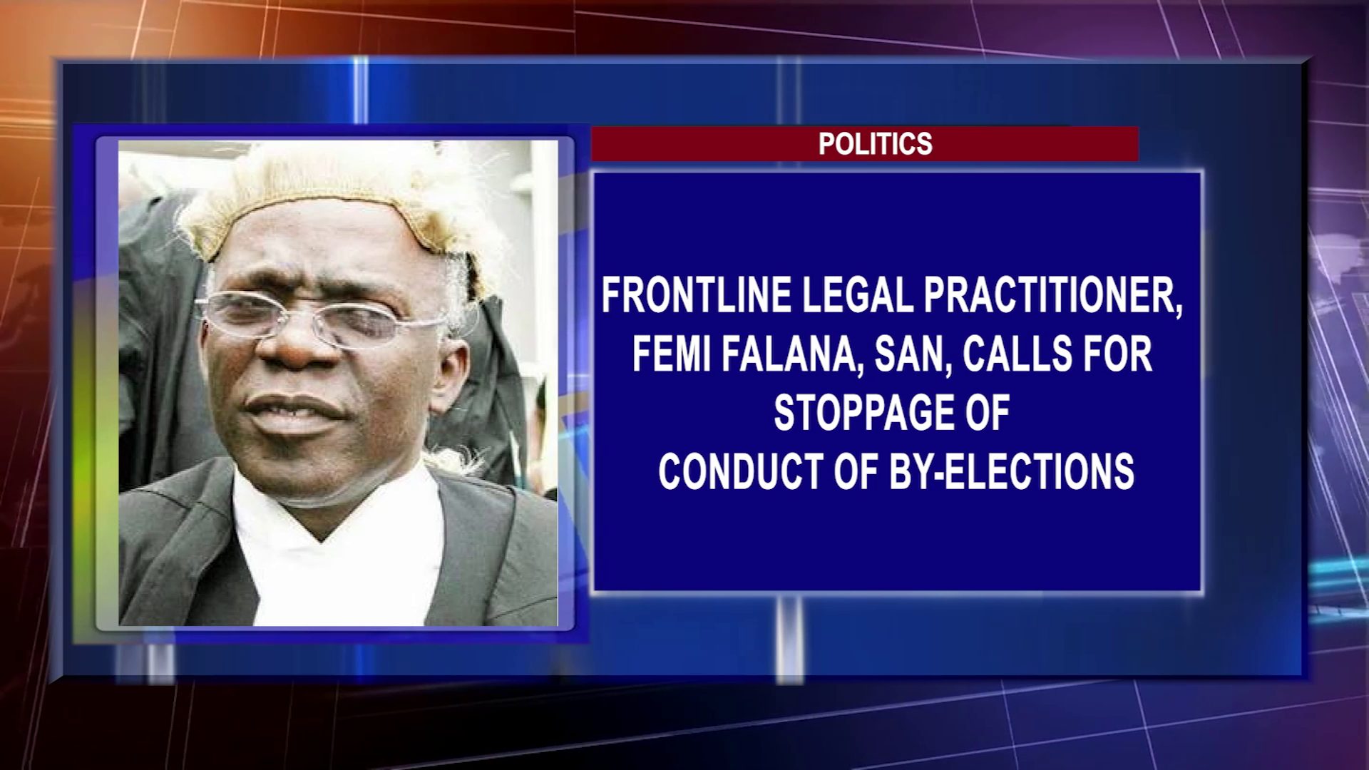 Frontline Legal Practitioner, Femi Falana, SAN, Calls For Stoppage Of Conduct Of By-Elections