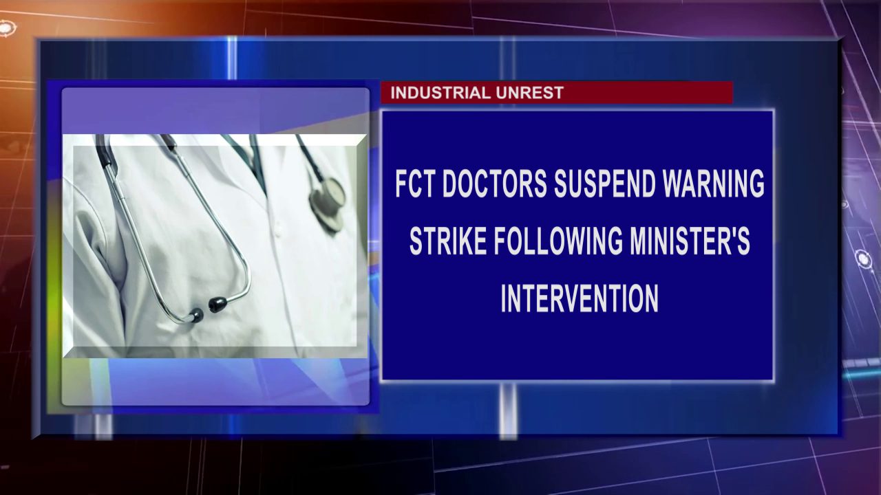 FCT Doctors Suspend Warning Strike Following Minister’s Intervention