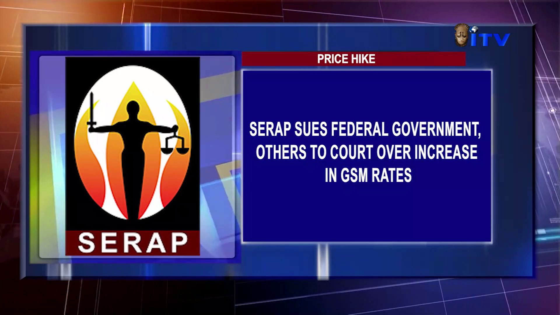 Price Hike: SERAP Sues Federal Government, Others To Court Over Increase In GSM Rates