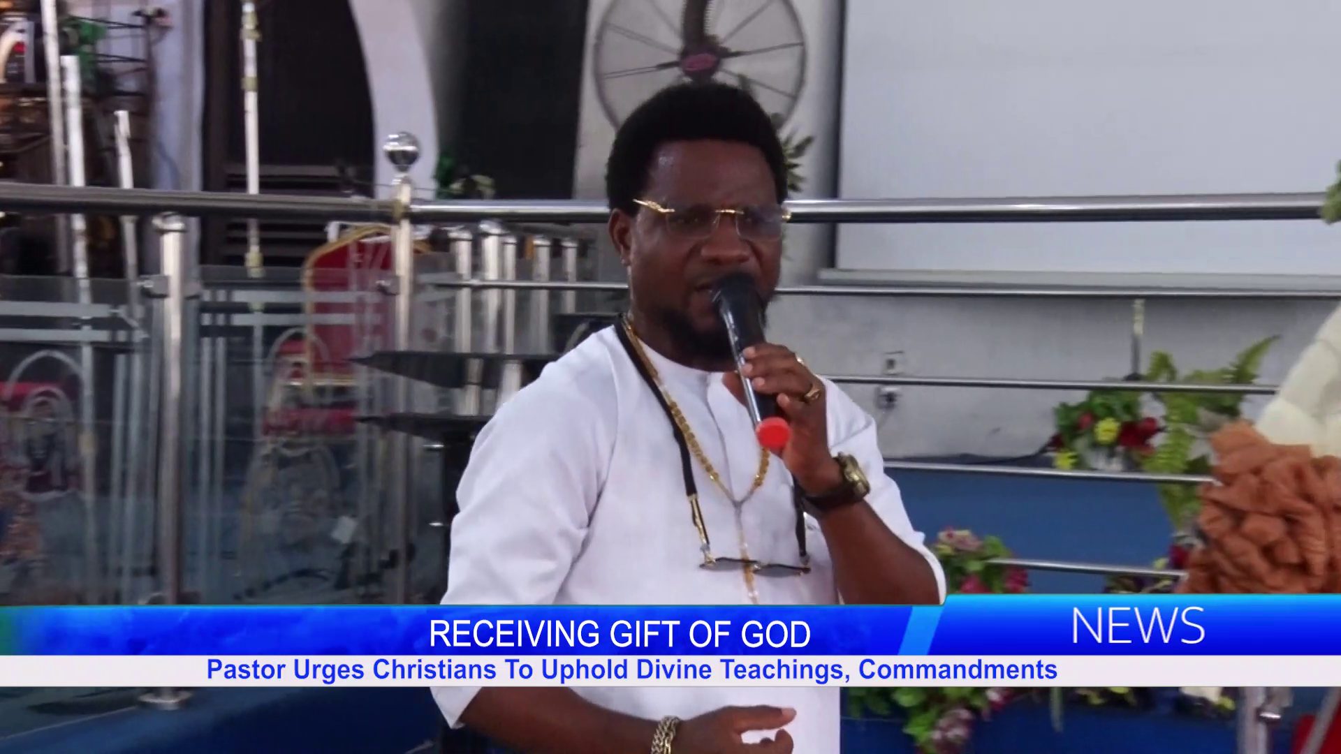 RECEIVING GIFT OF GOD: Pastor Urges Christians To Uphold Divine Teachings, Commandments