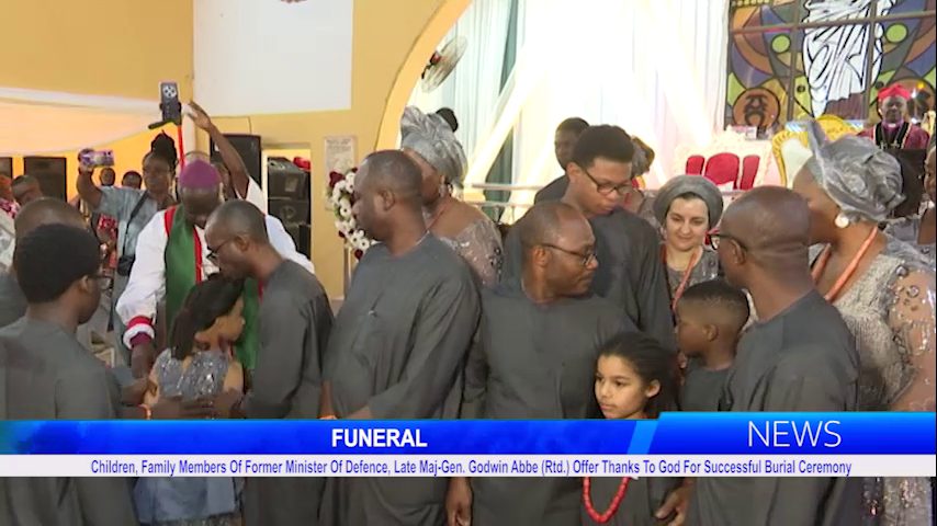 Children, Family Members Of Former Minister Of Defence, Late Maj-Gen. Godwin Abbe (Rtd.) Offer Thanks To God For Successful Burial Ceremony