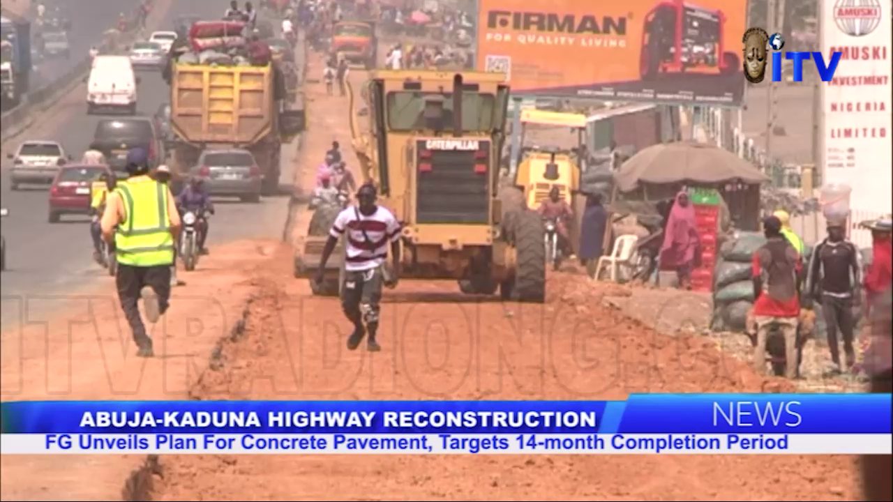 Abuja-Kaduna Highway: FG Unveils Plan For Concrete Pavement, Targets 14-Month Completion Period