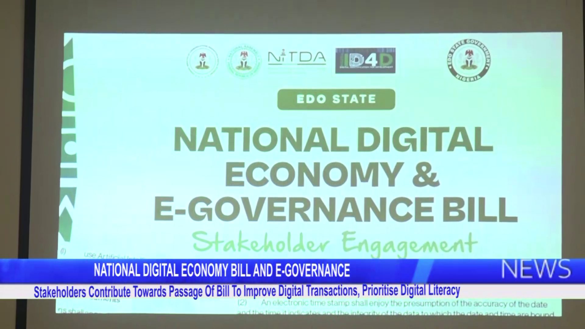 NATIONAL DIGITAL ECONOMY BILL AND E-GOVERNANCE: Stakeholders Contribute Towards Passage Of Bill To Improve Digital Transactions, Prioritise Digital Literacy