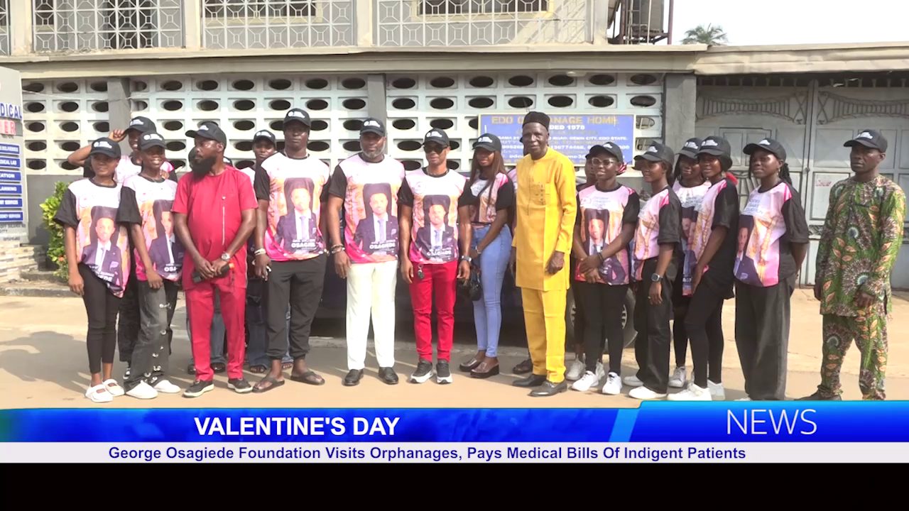 VALENTINE’S DAY: George Osagiede Foundation Visits Orphanages, Pays Medical Bills Of Indigent Patients