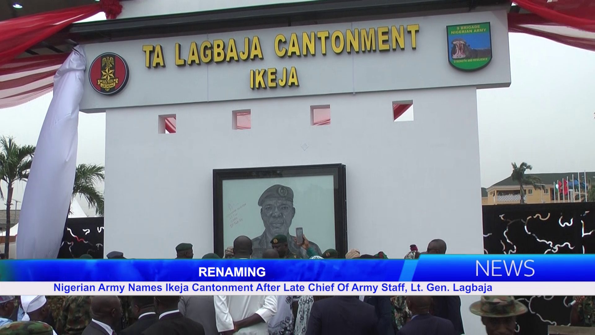 Nigerian Army Names Ikeja Cantonment After Late Chief Of Army Staff, Lt. Gen. Lagbaja