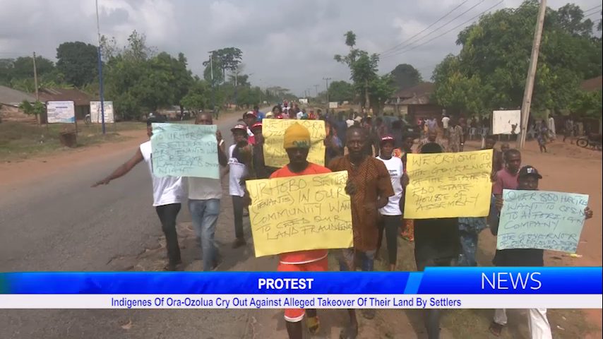 PROTEST: Indigenes Of Ora-Ozolua Cry Out Against Alleged Takeover Of Their Land By Settlers