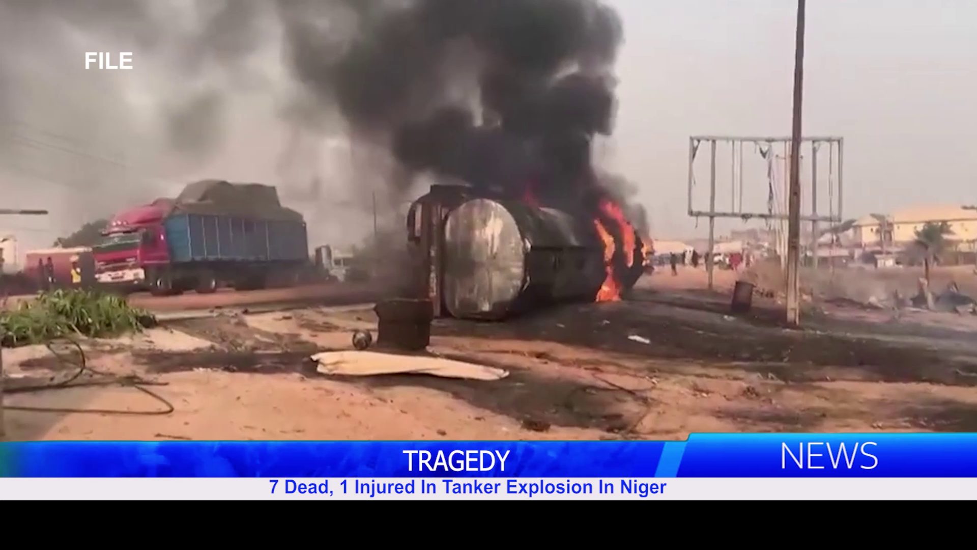 7 Dead, 1 Injured In Tanker Explosion In Niger