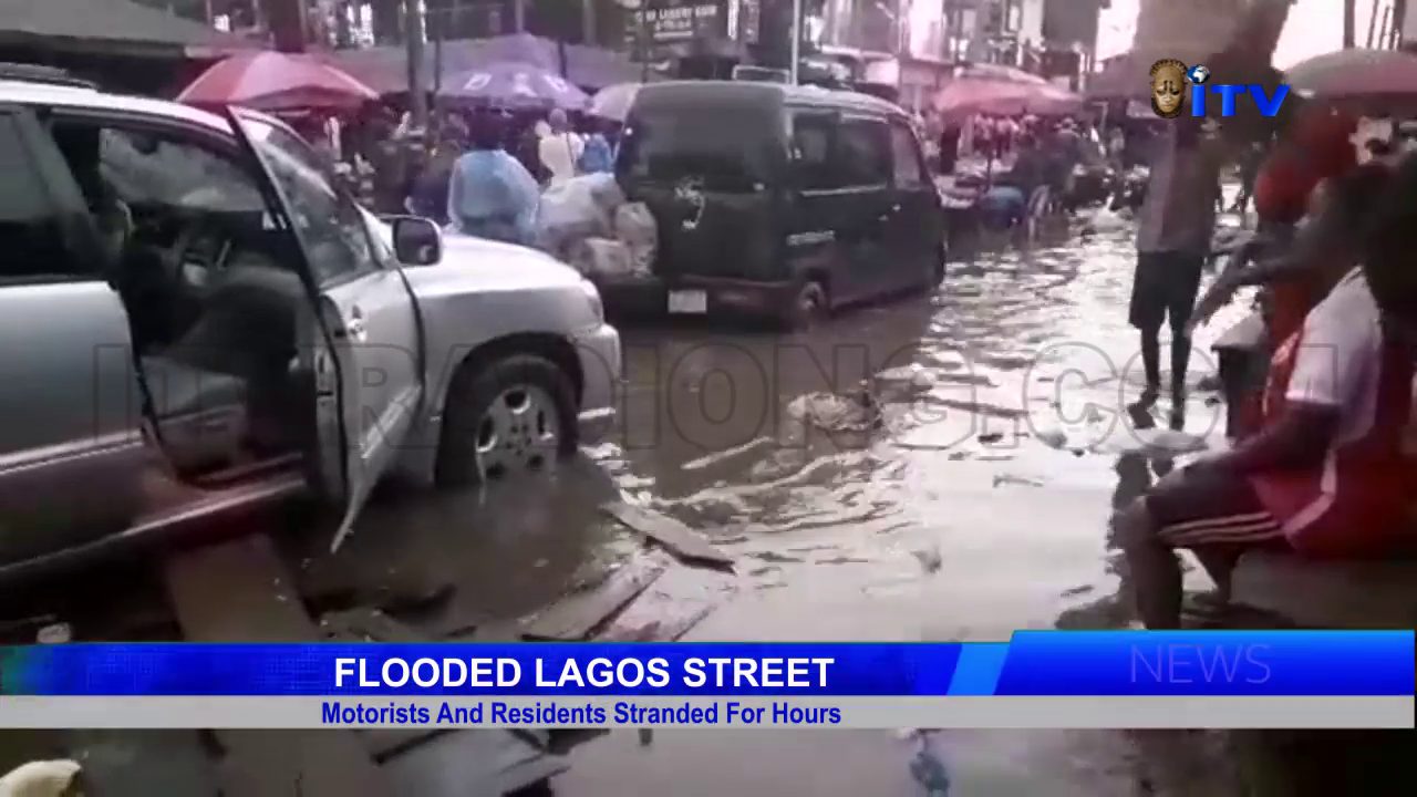 FLOODED LAGOS STREET; Motorists And Residents Stranded For Hours