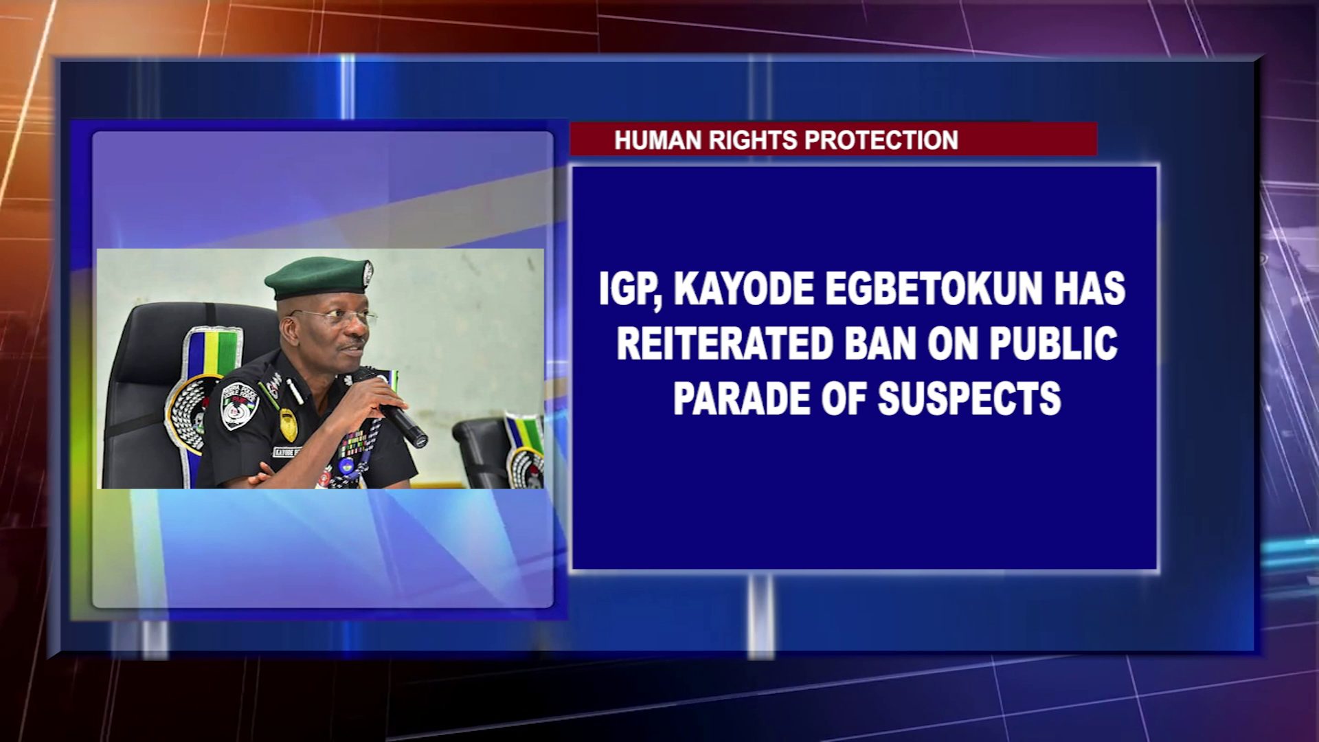 IGP, Kayode Egbetokun Has Reiterated Ban On Public Parade Of Suspects