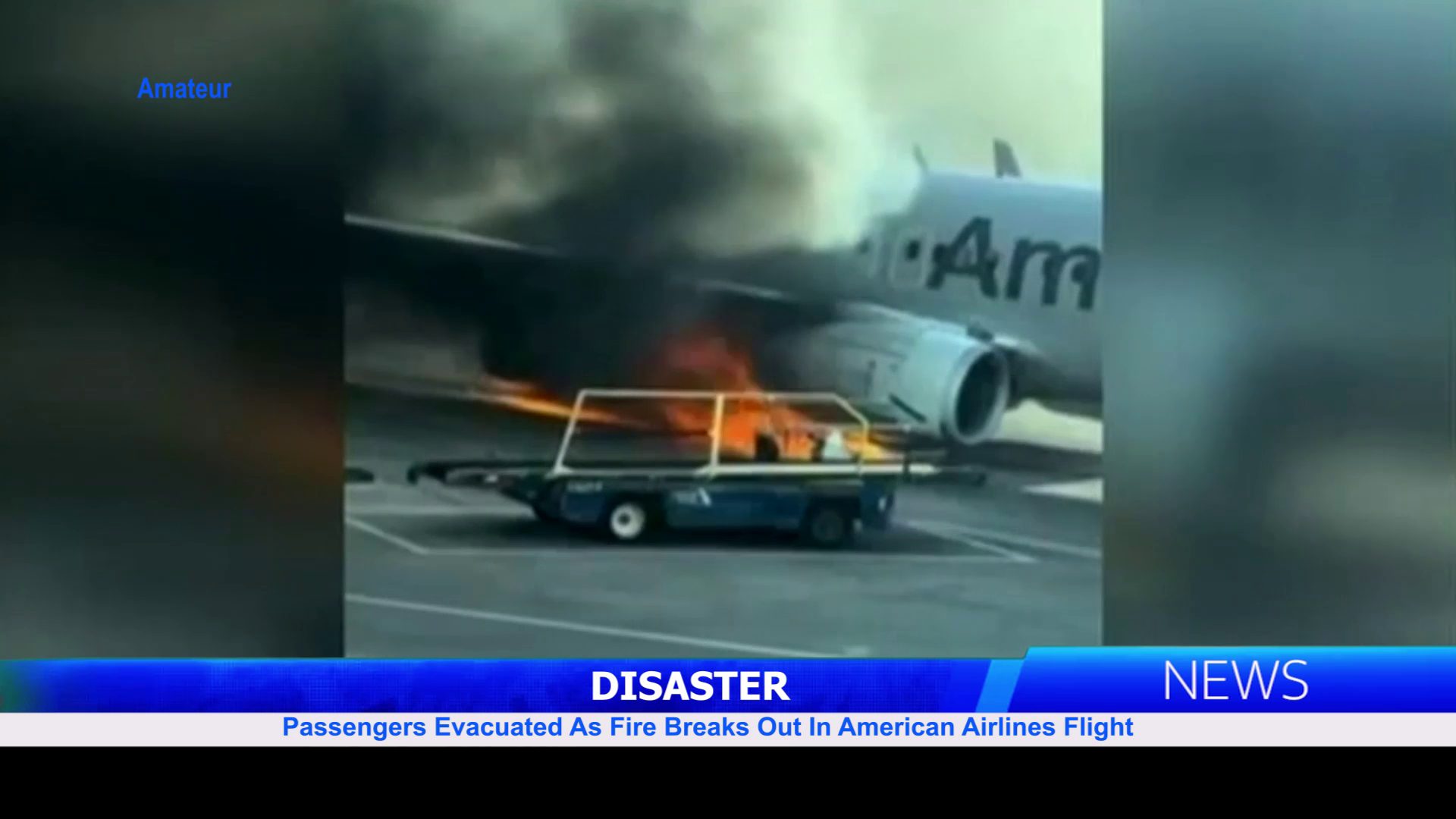 Passengers Evacuated As Fire Breaks Out In American Airlines Flight