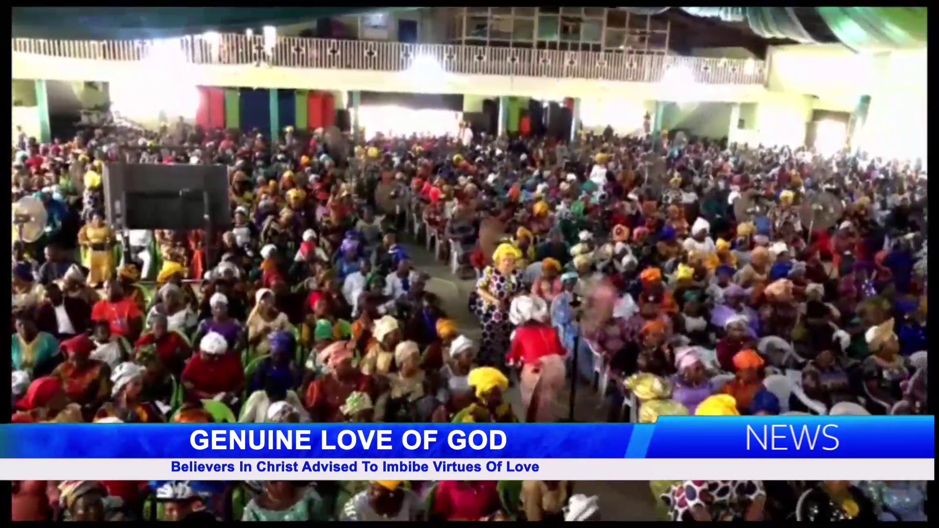 Believers In Christ Advised To Imbibe Virtues Of Love