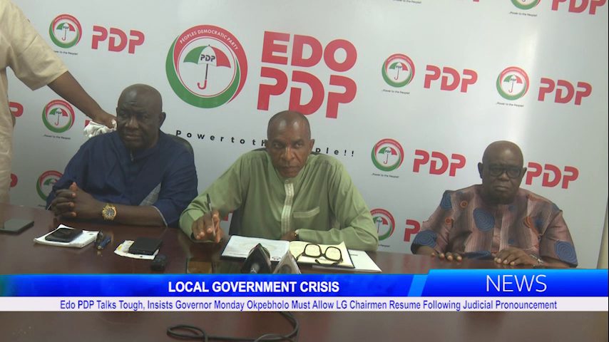 LOCAL GOVERNMENT CRISIS: Edo PDP Talks Tough, Insists Governor Monday Okpebholo Must Allow LG Chairmen Resume Following Judicial Pronouncement